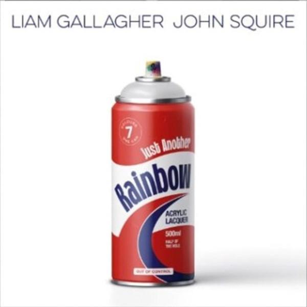 Liam Gallagher John Squire - Just Another Rainbow - 7 Inch