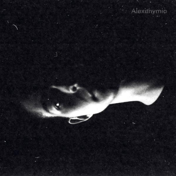 Quinn Oulton - Alexithymia - 12 Inch