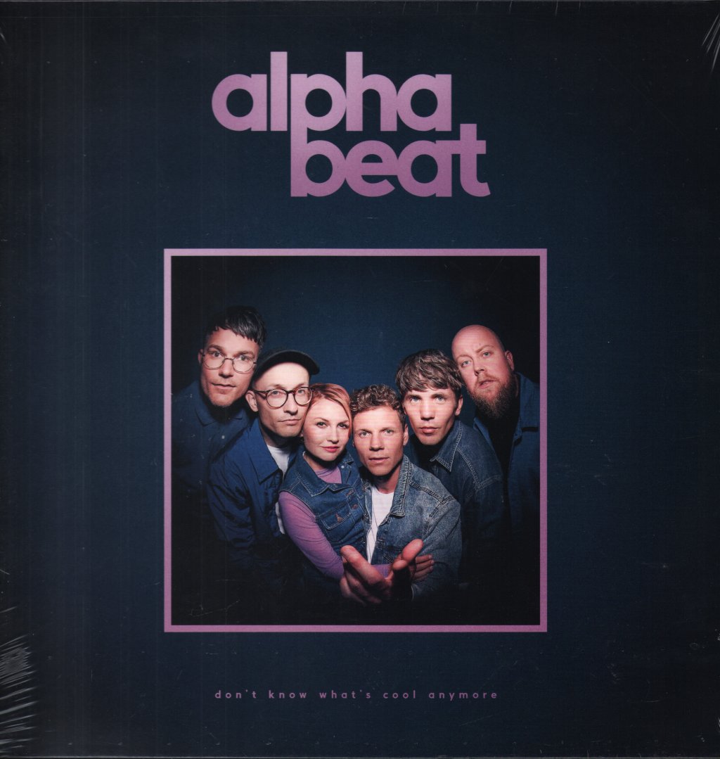 Alpha Beat - Don't Know What's Cool Anymore - Lp