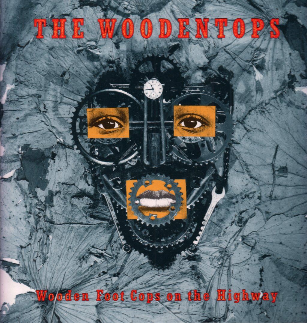 Woodentops - Wooden Foot Cops On The Highway - Lp