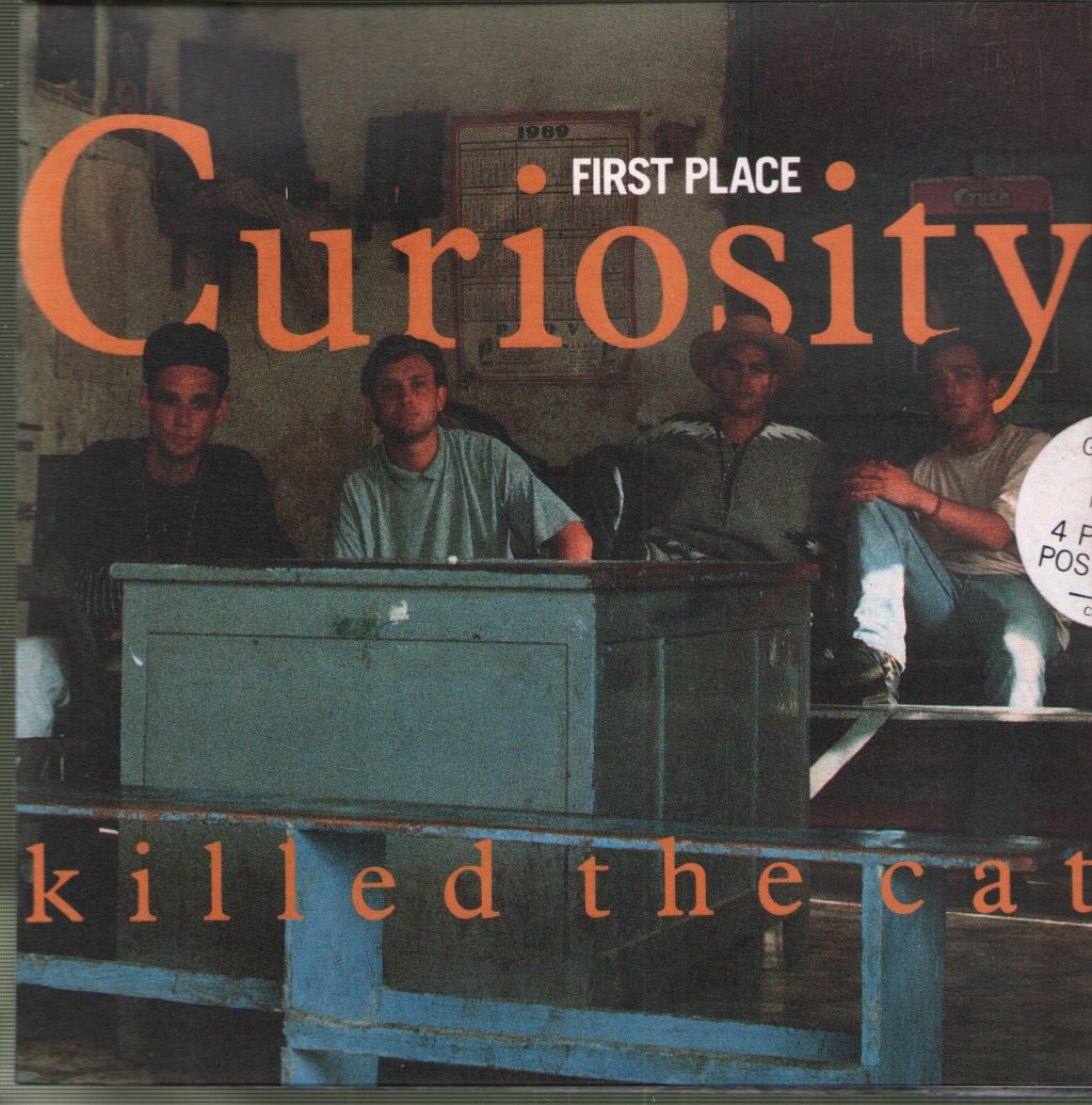 Curiosity Killed The Cat - First Place - 7 Inch