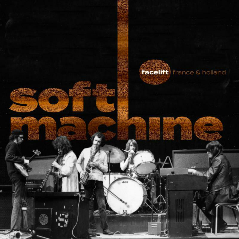 Soft Machine - Facelift (France & Holland) - Double Cd