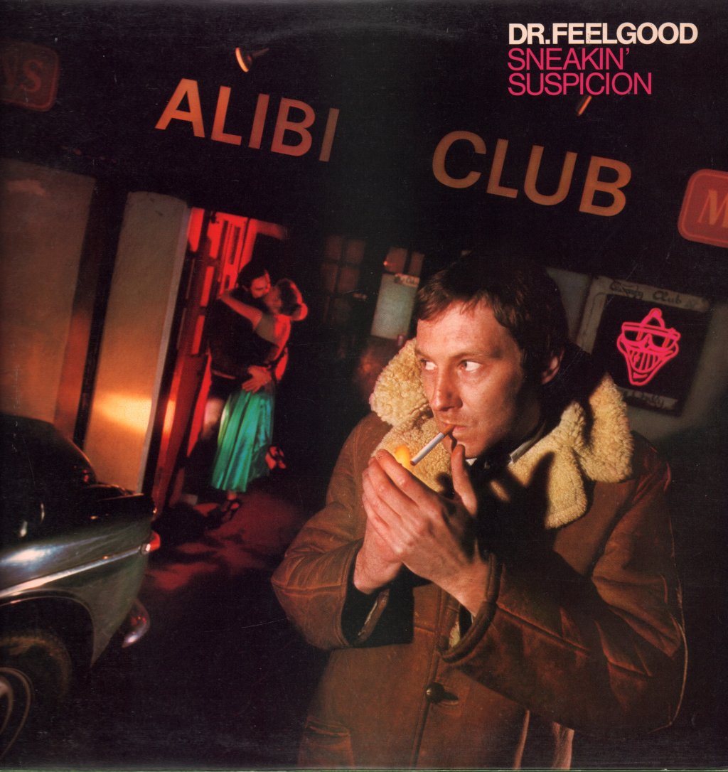 Dr. Feelgood - Sneakin' Suspicion - Lp