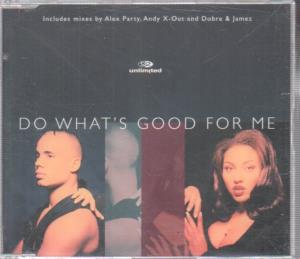 2 Unlimited - Do What's Good For Me - Cd