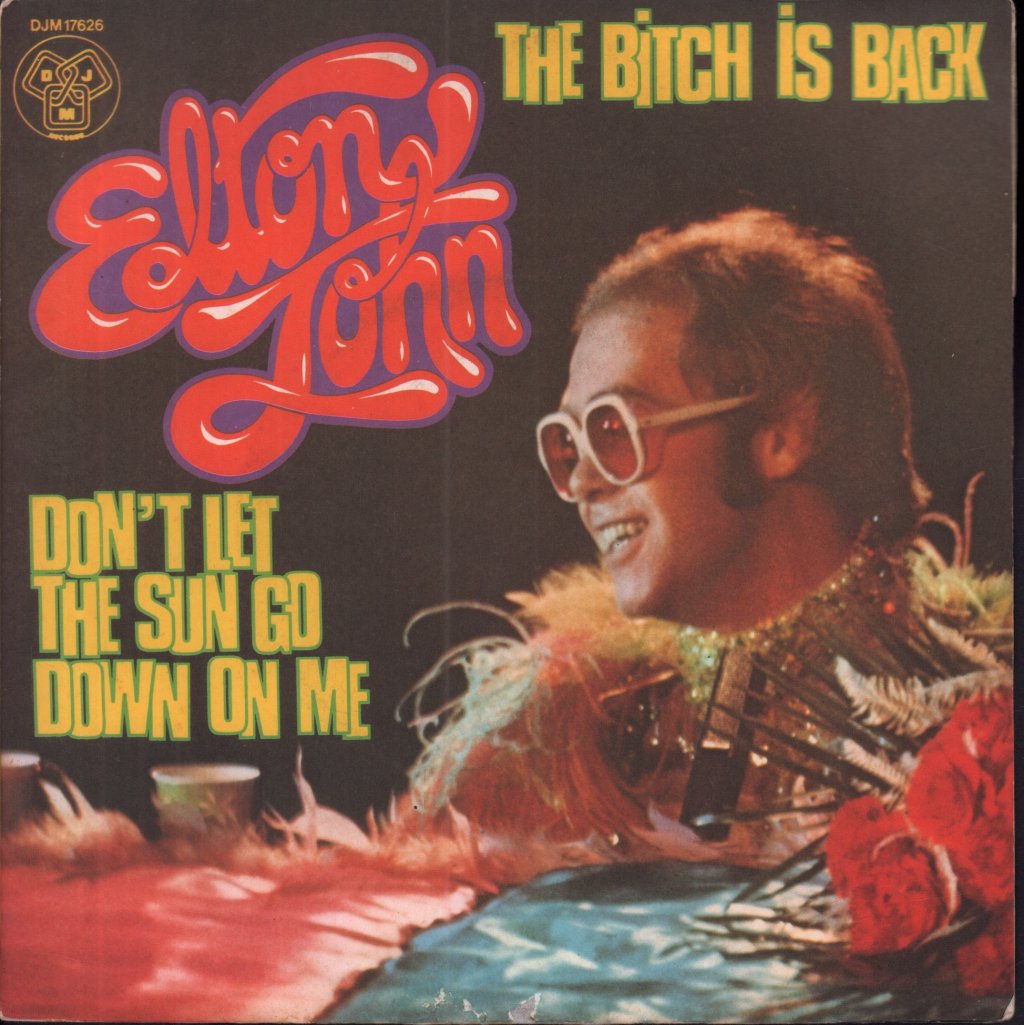 Elton John - Bitch Is Back - 7 Inch