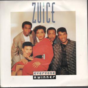 Zuice - Everyone A Winner - 7 Inch