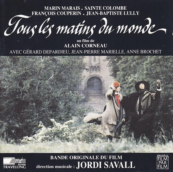 François Couperin, Jean-Baptiste Lully, Jordi Savall - Marin Marais - Tous Les Matins Du Monde - Cd