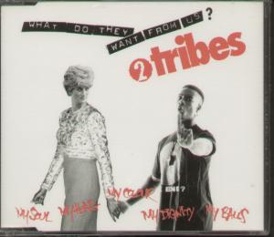 2 Tribes - What Do They Want From Us - Cd