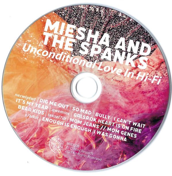 Miesha and the Spanks - Unconditional Love In Hi-Fi - Cdr