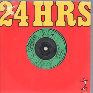 24 Hours - Siberian Sid - 7 Inch