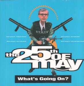 25Th Of May - What's Going On - 12 Inch