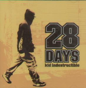 28 Days - Kid Indestructible - Cd