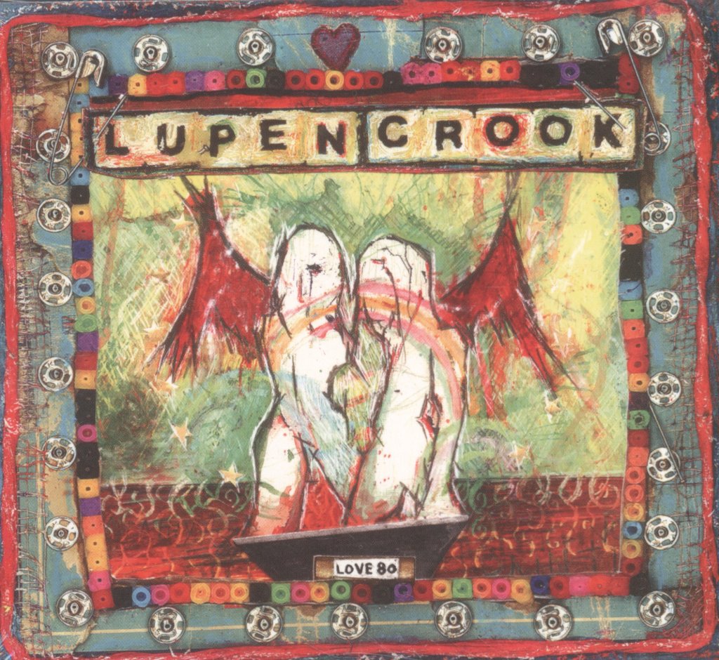 Lupen Crook - Love 80 - Cd