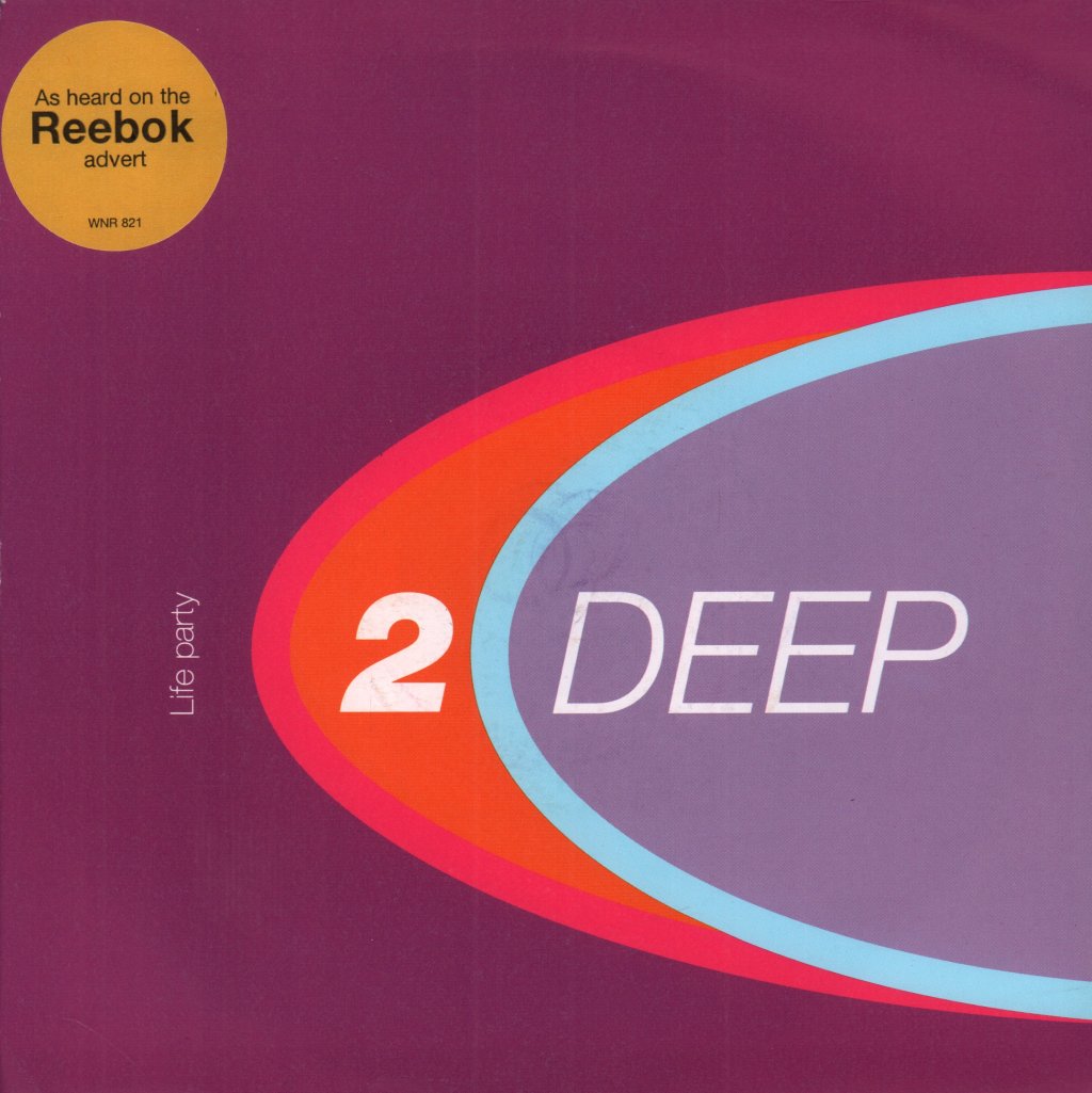 2 Deep - Life Party - 7 Inch