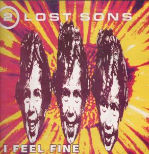 2 Lost Sons - I Feel Fine - 12 Inch