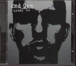 2Nd Gen - Irony Is - Cd