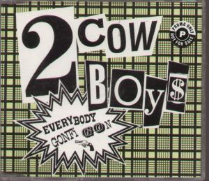 2 Cowboys - Everybody Gonfi Gon - Cd