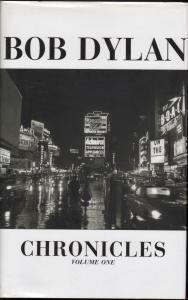 Bob Dylan - Chronicles Volume 1 - Book