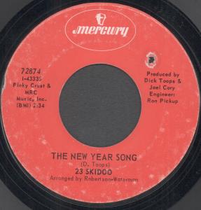 23 Skidoo (Us Garage Band) - New Year Song - 7 Inch