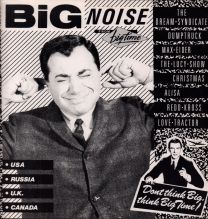 Big Noise Compilation