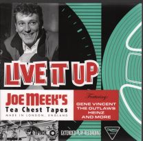 Live It Up: Joe Meek's Tea Chest Tapes
