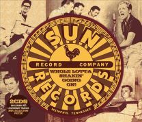 Sun Records Whole Lotta Shakin' Going On
