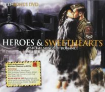 Heroes & Sweethearts: Wartime Songs Of Romance