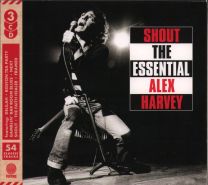 Shout The Essential Alex Harvey
