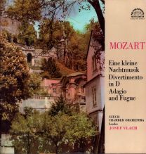 Mozart Eine Kleine Nahctmusik / Divertimento In D Agio And Fugue