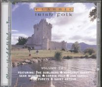Classic Irish Folk Volume Two