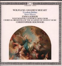 Wolfgang Amadeus Mozart - Exsultate Jubilate / Motets