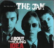 Very Best Of The Jam - About The Young Idea