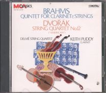 Brahms / Dvorak - Clarinet Quintet / String Quartet No. 12 'American'