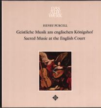 Henry Purcell - Geistliche Musik Am Englischen Königshof