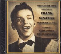 Old Gold Show Presented By Frank Sinatra September 12Th 1945