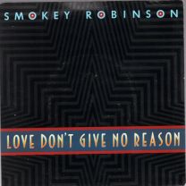 Love Don't Give No Reason