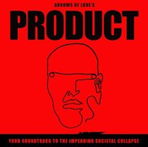 Product - Your Soundtrack To the Impending Societal Collapse