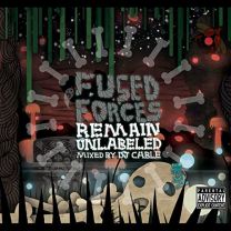 Remain Unlabeled (Mixed By DJ Cable)