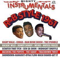 Mighty Instrumentals R&b Style 1961