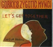 Let's Get Together (In Our Minds)