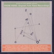 From Here English Folk Field Recordings