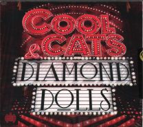 Cool Cats & Diamond Dolls