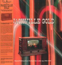 Nashville Gold: Hayseed Delirium From The Boob Tube Golden Age (1956-1975)