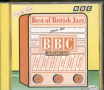 Best Of British Jazz From The Bbc Jazz Club Volume 4