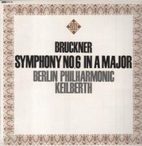 Bruckner - Symphony No.6 In A Major