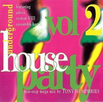 Underground House Party Vol. 2