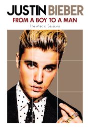 Justin Bieber - From A Boy To A Man
