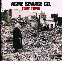 Tory Town - Acme Sewage Co.