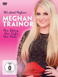 Meghan Trainor -All About Meghan