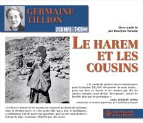 Le Harem Et Les Cousins (Cd Mp3): Livre Audio Lu Par Roselyne Sarazin